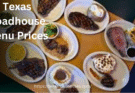 Texas Roadhouse Menu Prices: A Complete Guide for Food Lovers