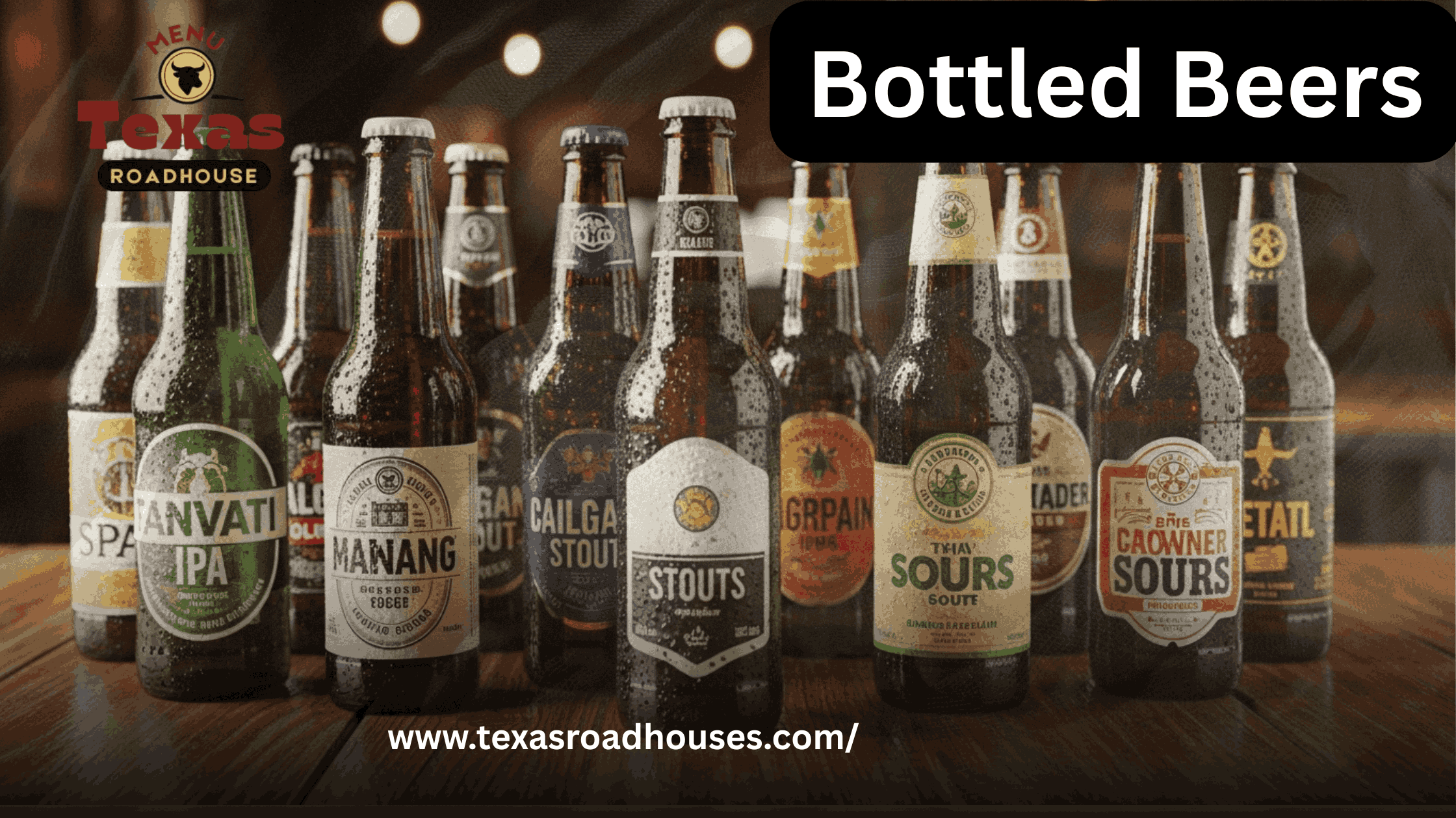 Texas Roadhouse Alcohol Menu