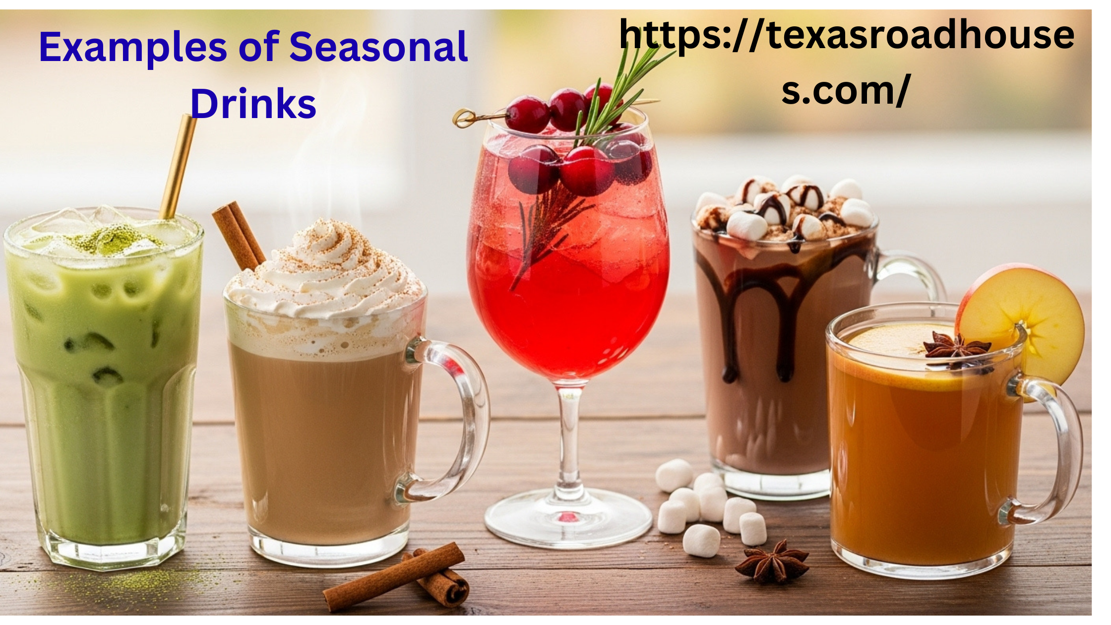 Examples of Seasonal Drinks