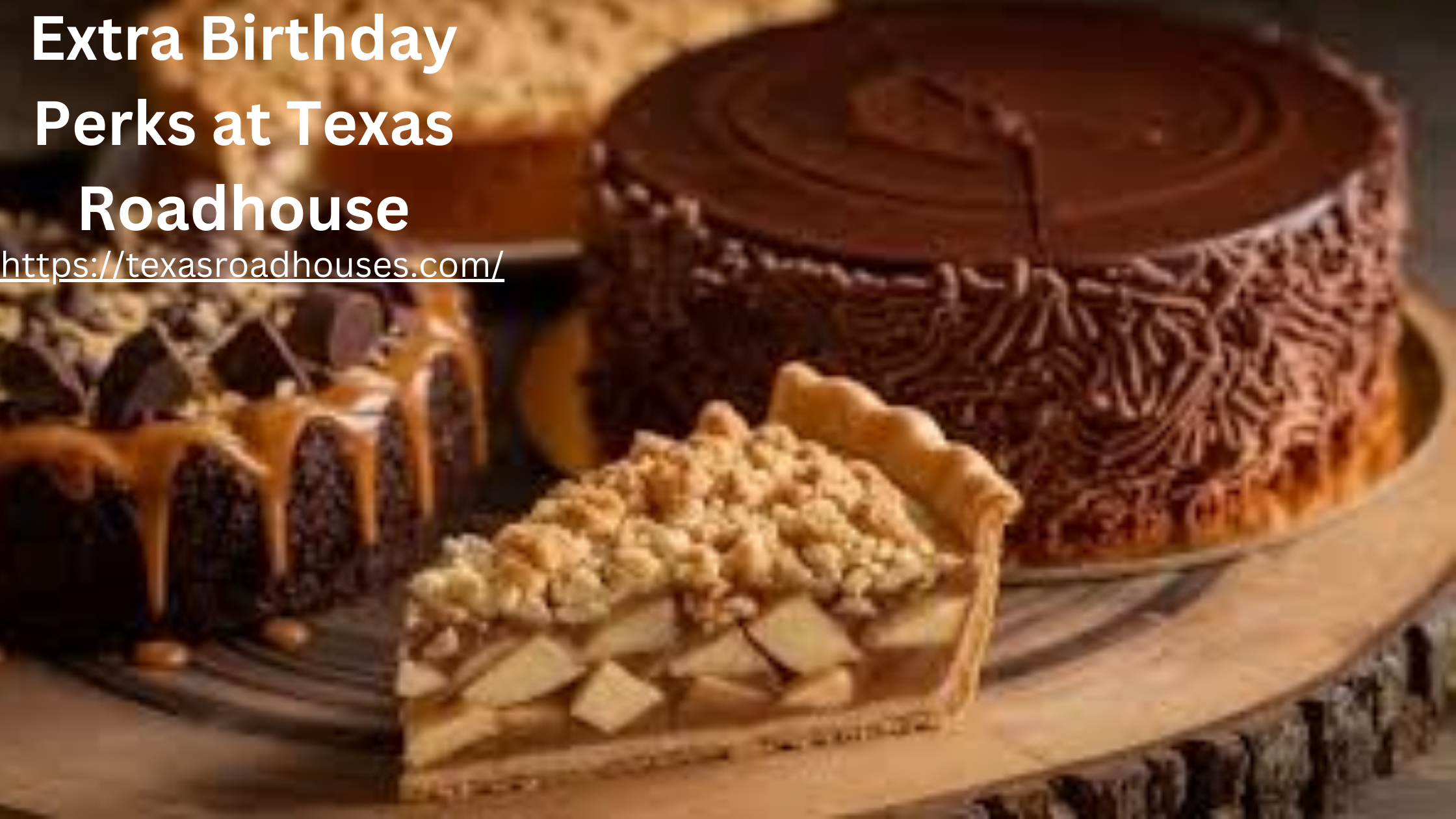 Extra Birthday Perks at Texas Roadhouse