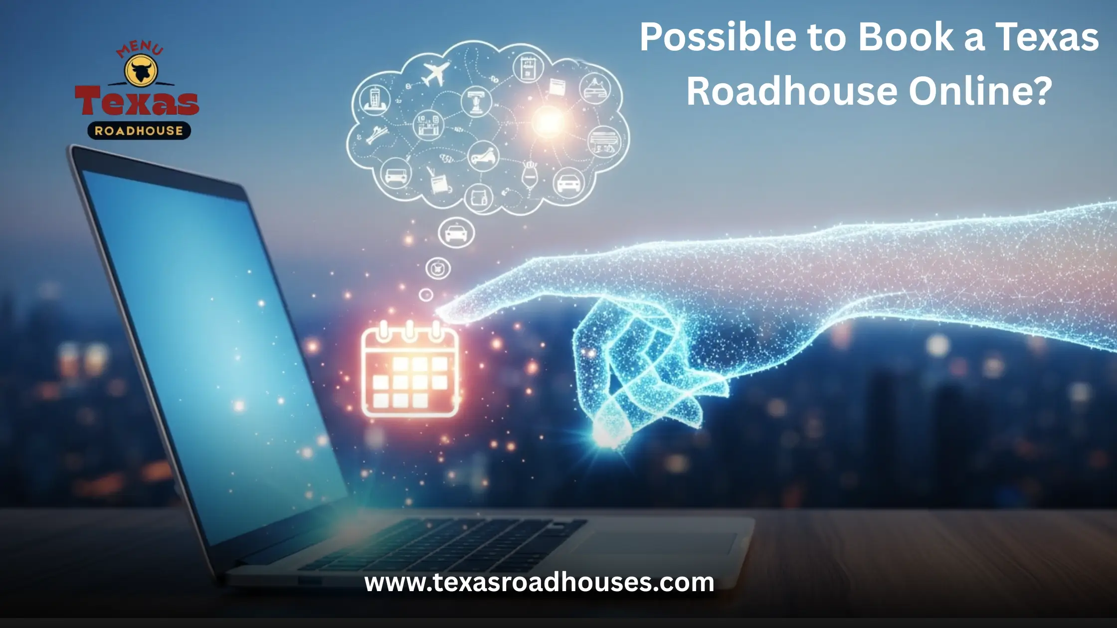 Texas Roadhouse Reservations