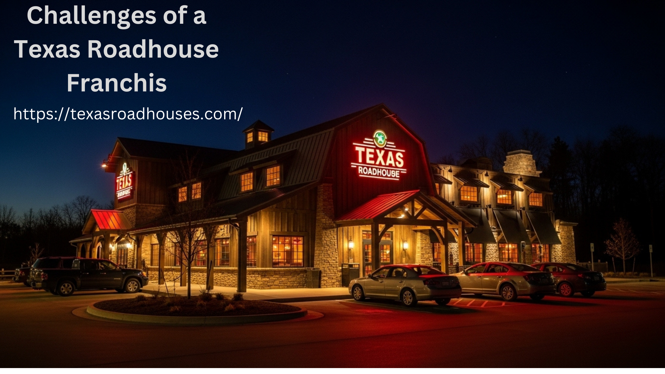 Challenges of a Texas Roadhouse Franchis 