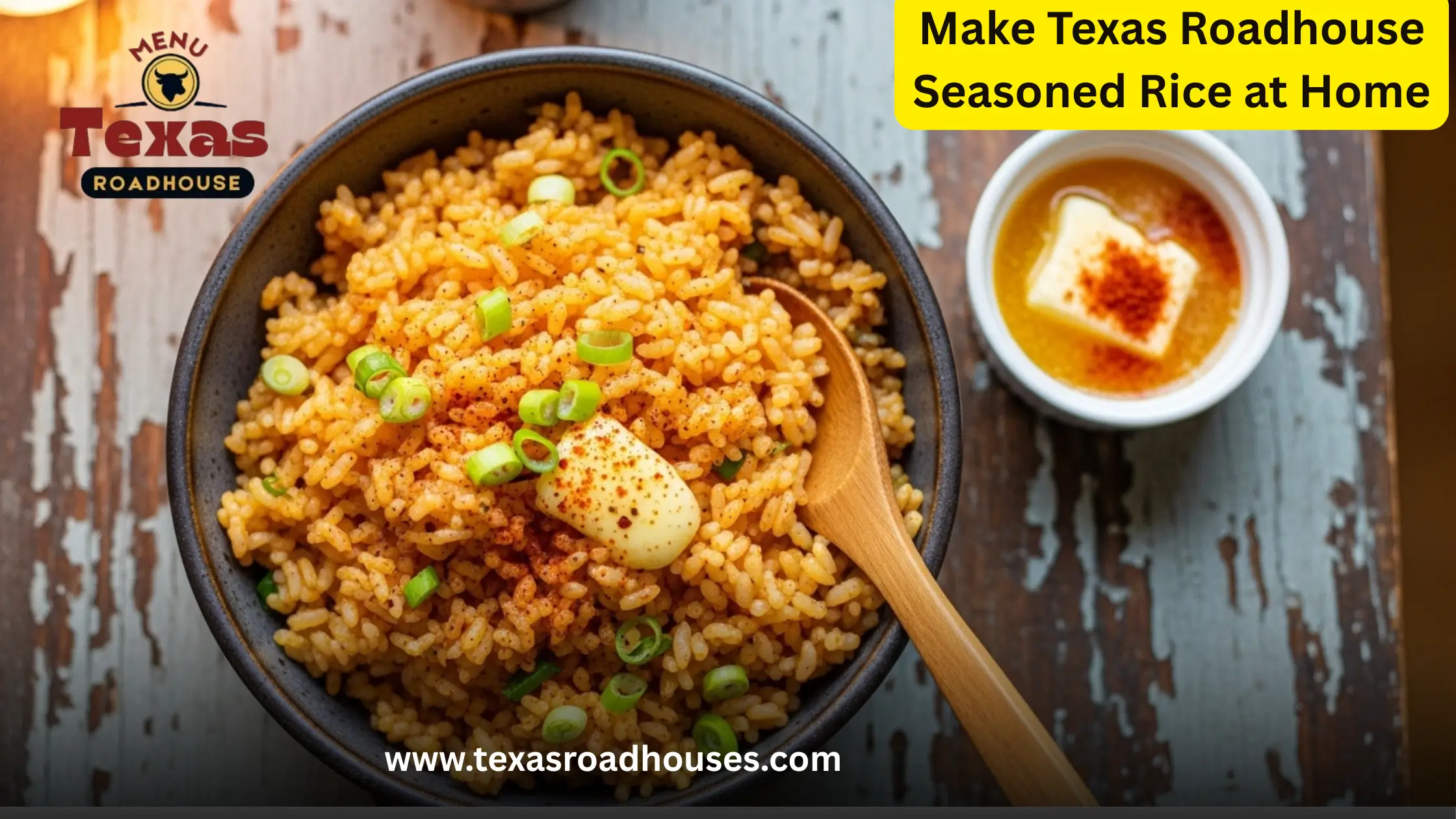 Texas Roadhouse Seasoned Rice