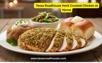 How to Make Texas Roadhouse Herb Crusted Chicken at Home