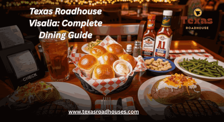 Texas Roadhouse Visalia