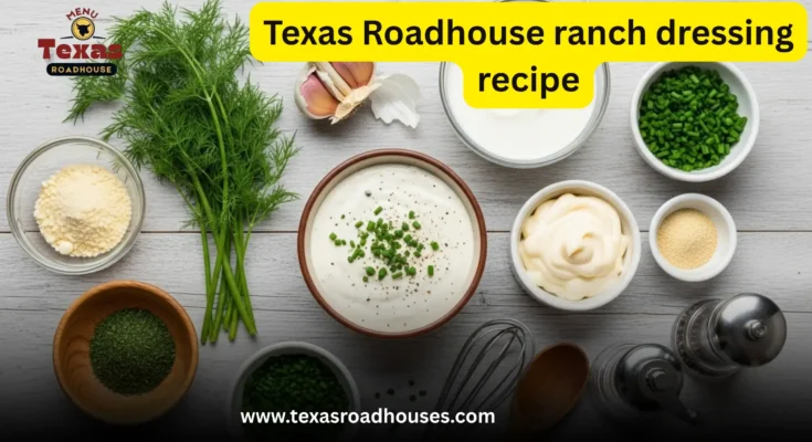Texas Roadhouse ranch dressing recipe