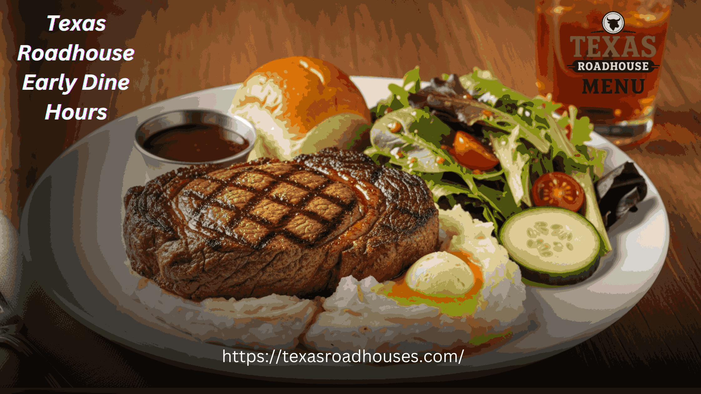 Texas Roadhouse Early Dine Menu