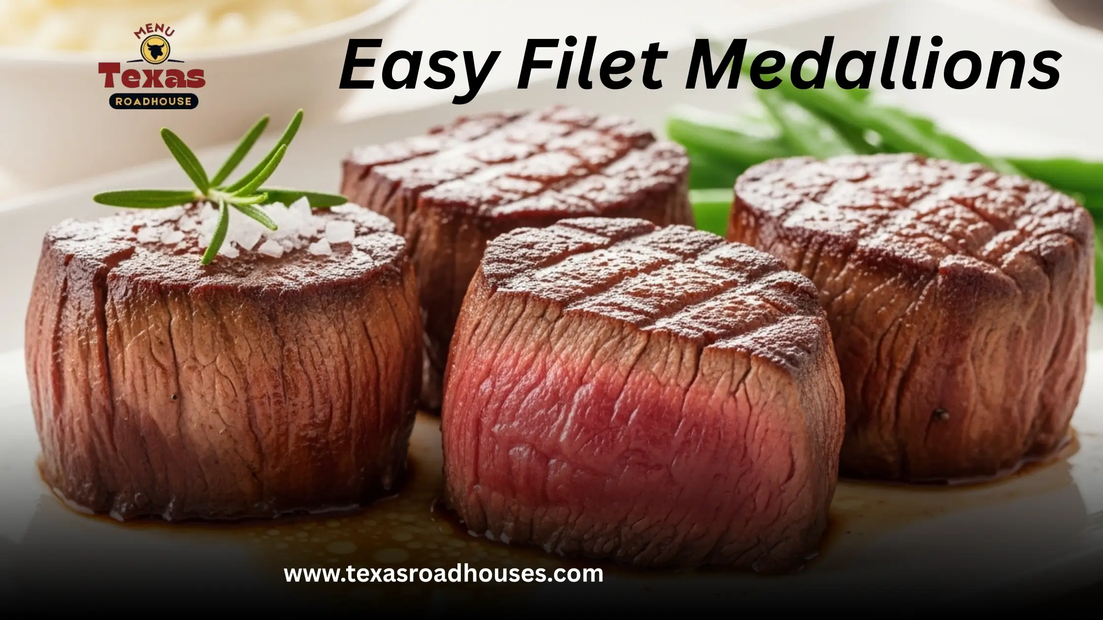 Filet Medallions