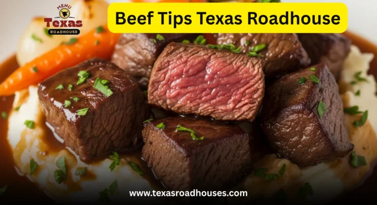 Beef Tips Texas Roadhouse